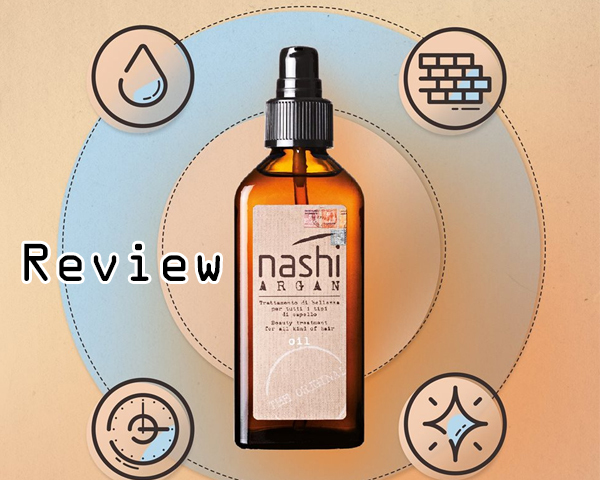 Review Tinh Dầu Dưỡng Tóc Nashi Argan Chính Hãng